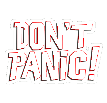 Don’t Panic